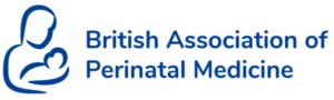 British Association of Perinatal Medicine (BAPM)